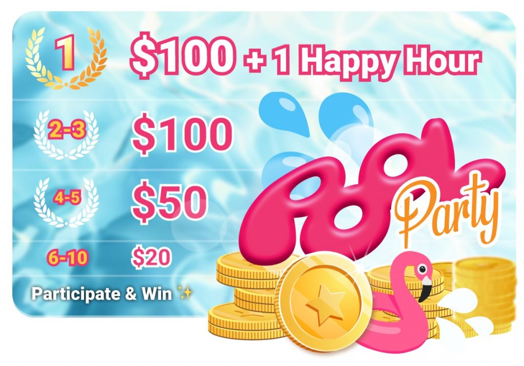 At our Pool Party, you can win up to $1500 and three Happy Hours